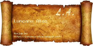 Luncanu Atos névjegykártya